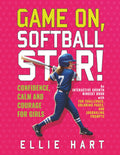 Game On, Softball Star! Confidence, Calm and Courage for Girls: An interactive growth mindset book with fun challenges, coloring pages, and journaling prompts.