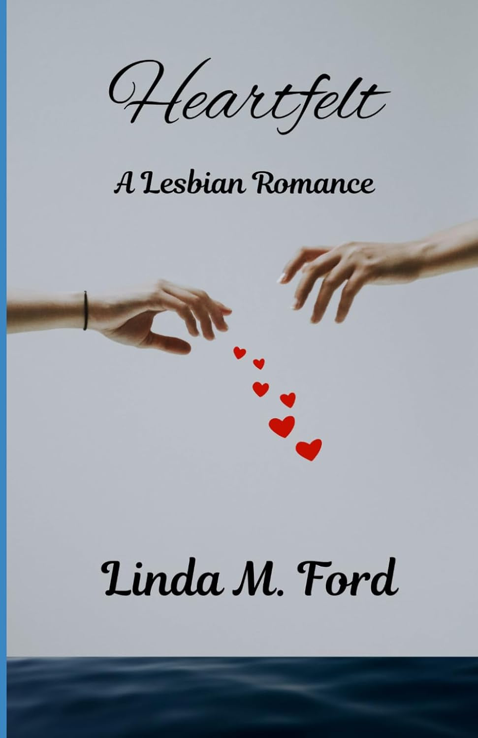 Heartfelt: A Lesbian Romance