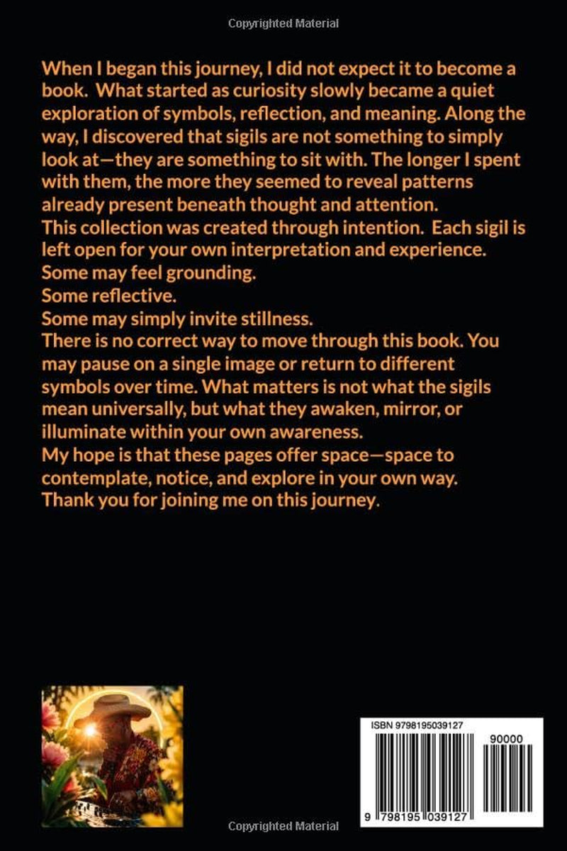 Sigils, A Sacred Journey Edition 2