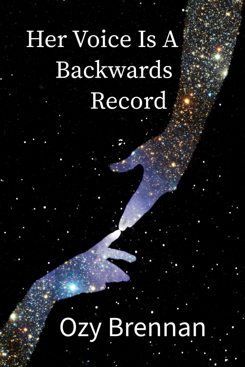 Her Voice Is A Backwards Record