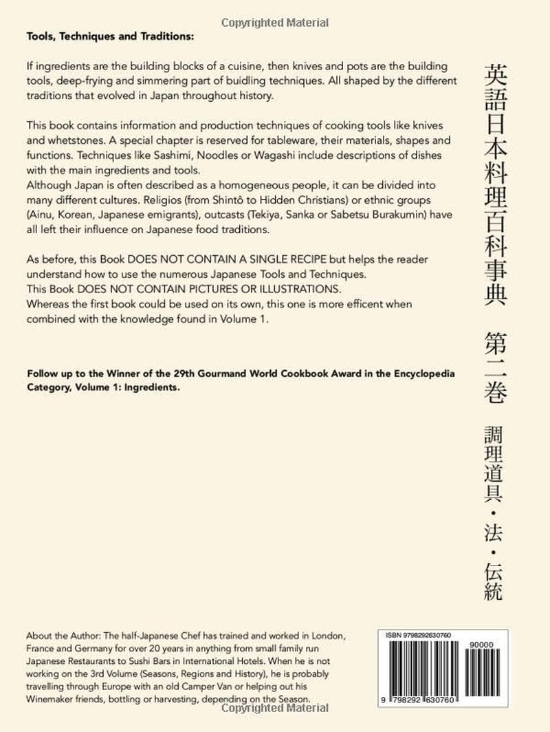 Culinary Encyclopedia of Japan Vol. 2 Tools, Techniques, Traditions: A deep dive into Japanese Cooking
