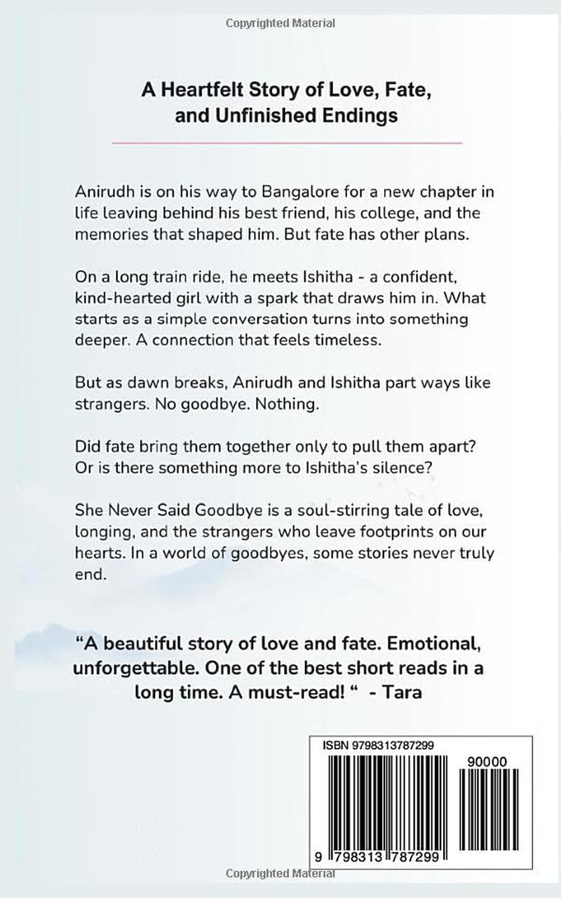 She Never Said Good Bye: A Heartfelt Story of Love, Fate, and Unfinished Endings