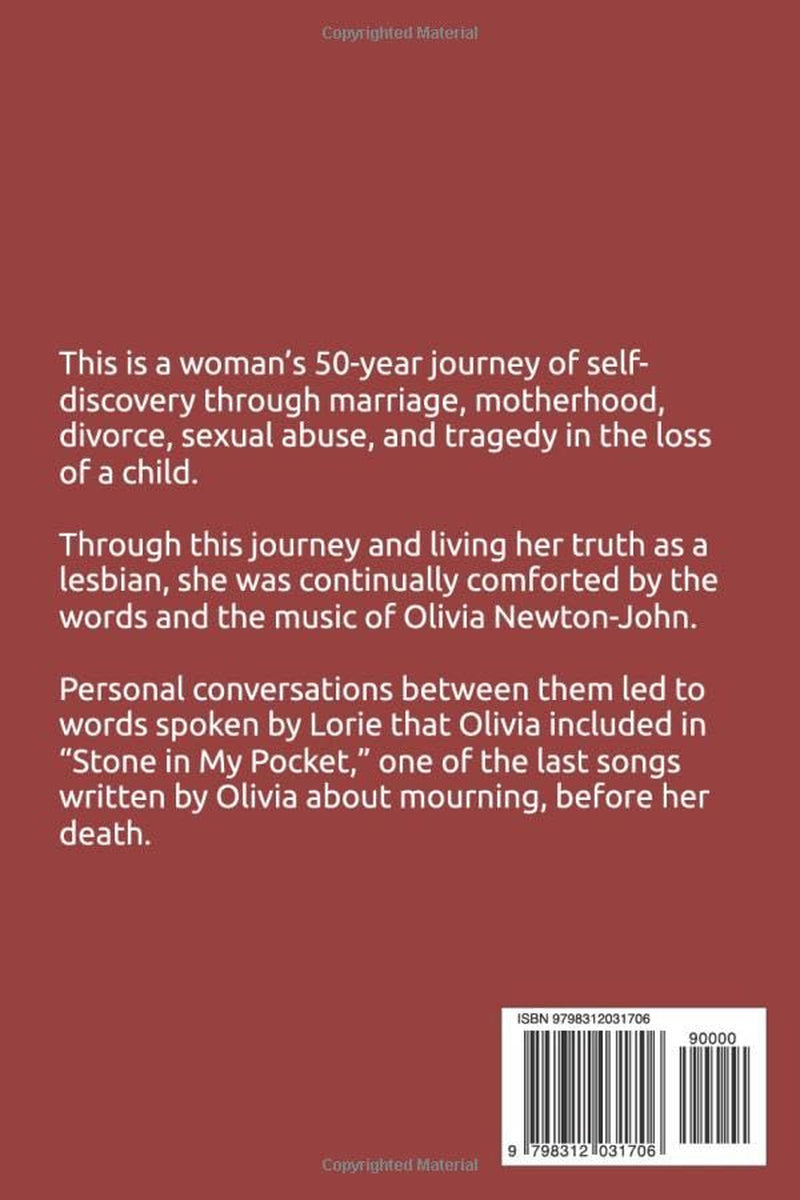 Stone in My Pocket: The story of a friendship between Lorie and Olivia Newton-John