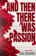 And Then There Was Passion (Hanson Family)