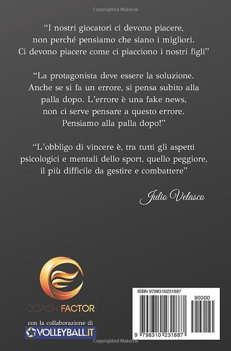Il Codice Velasco: Strategie per il successo nella vita, nel business, nello sport (Italian Edition)