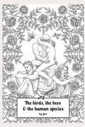 The birds, the bees, and the human species