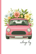 Car Mileage Log Book for Women: Simple Vehicle Odometer Journal and Auto Tracker Notebook for Business Owners, Self-Employed and Personal Taxes