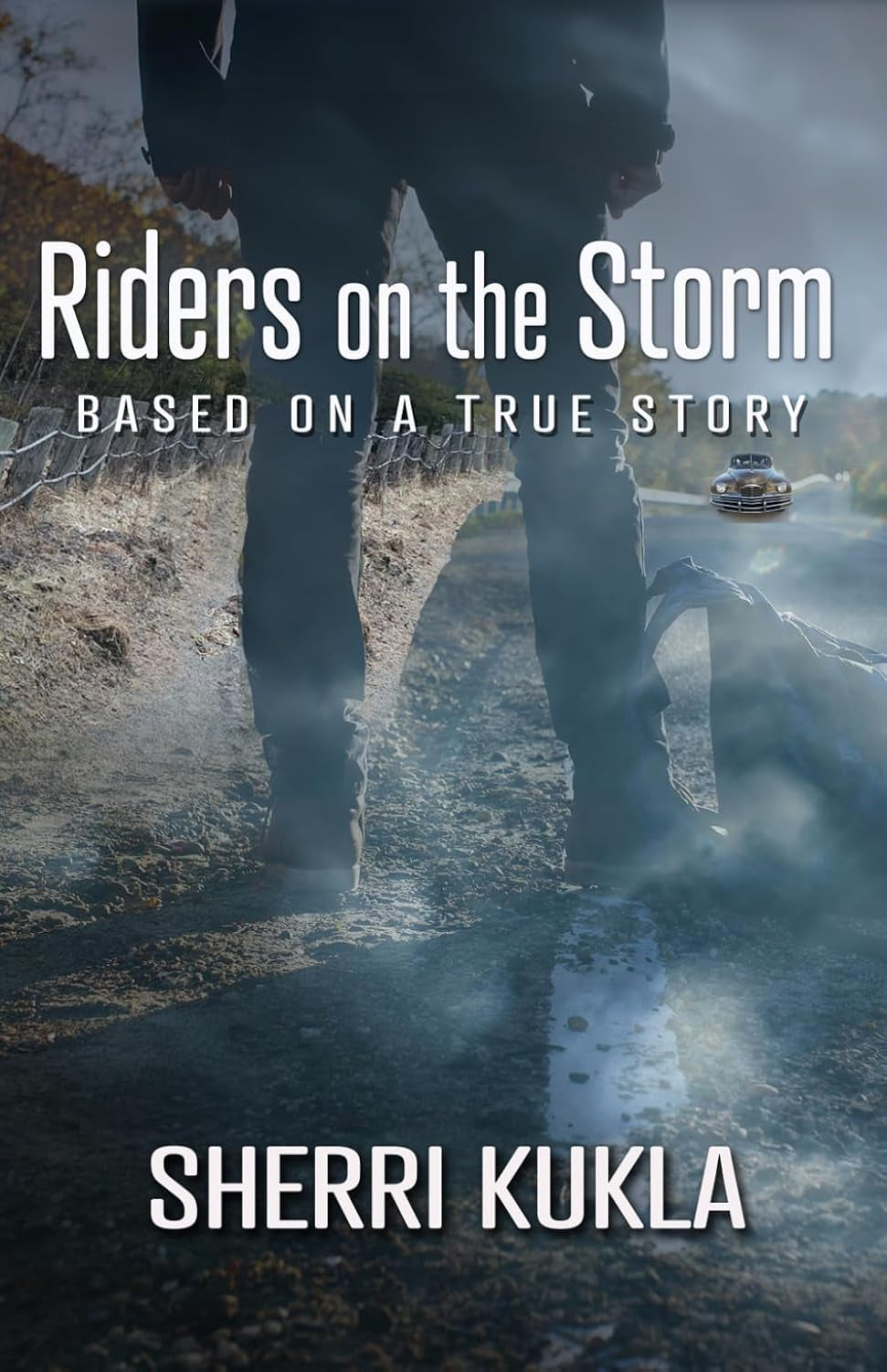 Riders on the Storm (Historical True Crime)