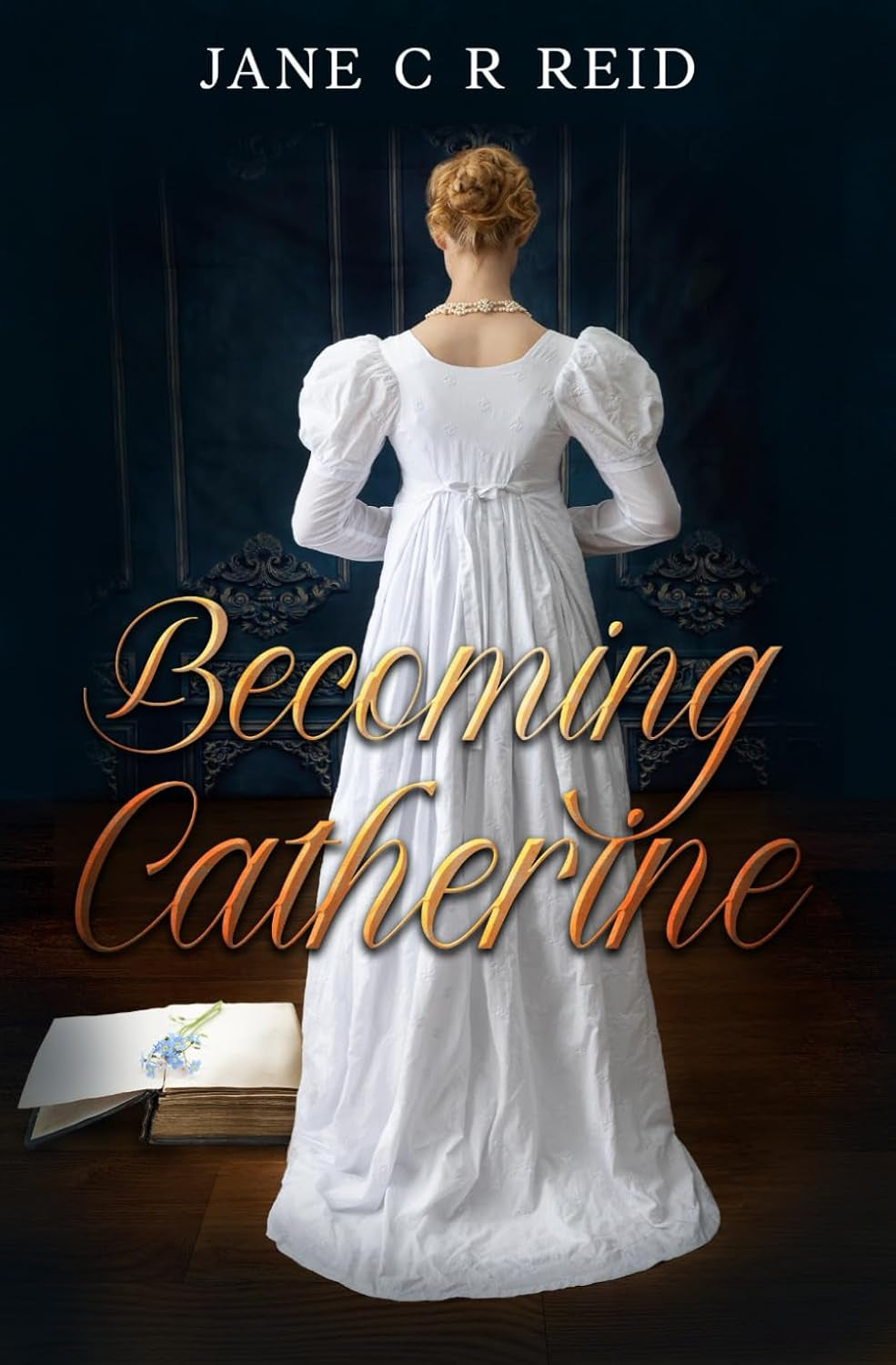 Becoming Catherine: An evocative time-slip novel