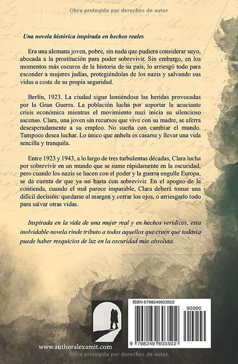 Las tres vidas de Clara (Las heroínas de la Segunda Guerra Mundial) (Spanish Edition)