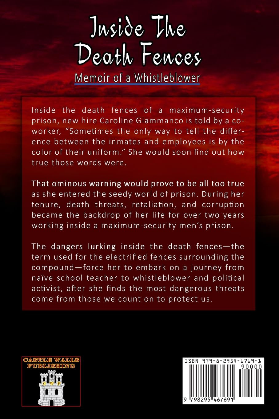Inside The Death Fences: Memoir of a Whistleblower