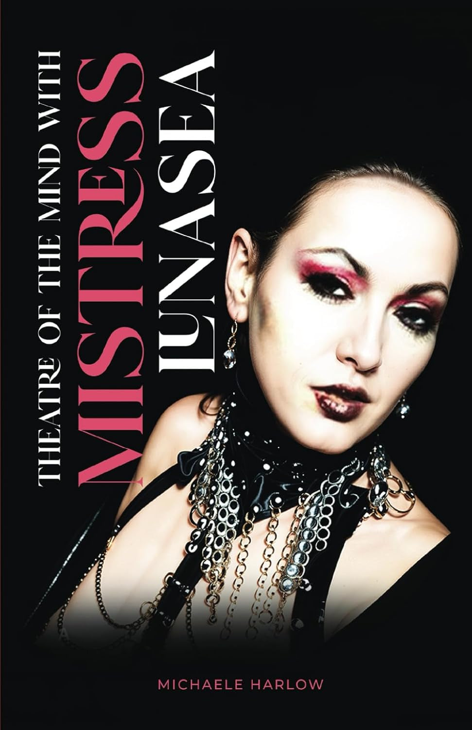Theatre Of The Mind: With Mistress LunaSea