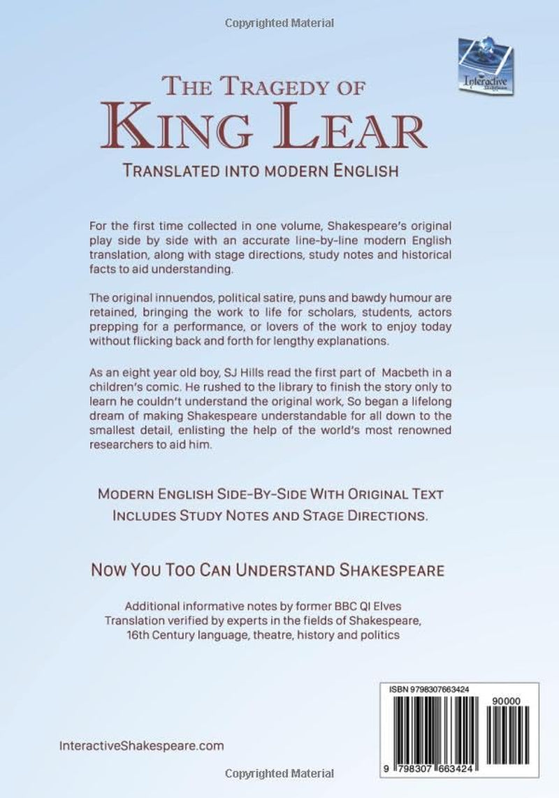 King Lear Translated into Modern English: The most accurate line-by-line translation available, alongside original English, stage directions and historical notes