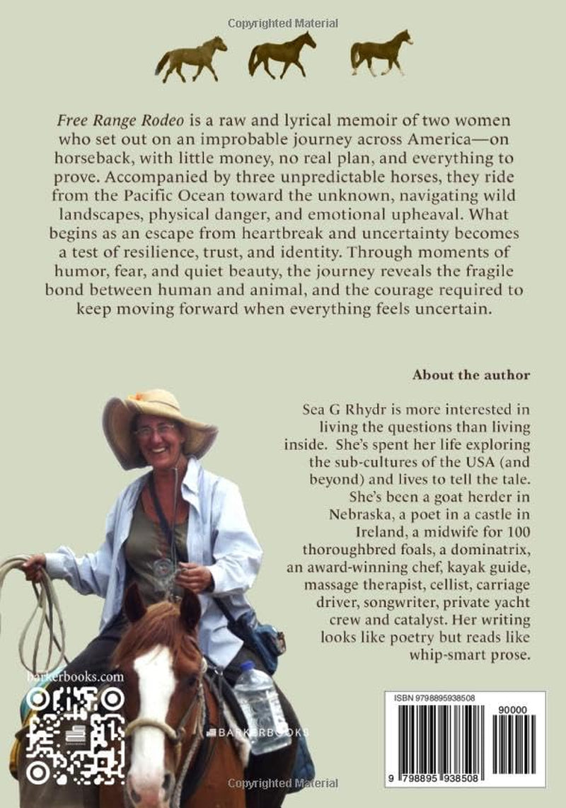 Free Range Rodeo: Horseback through the Apocalypse