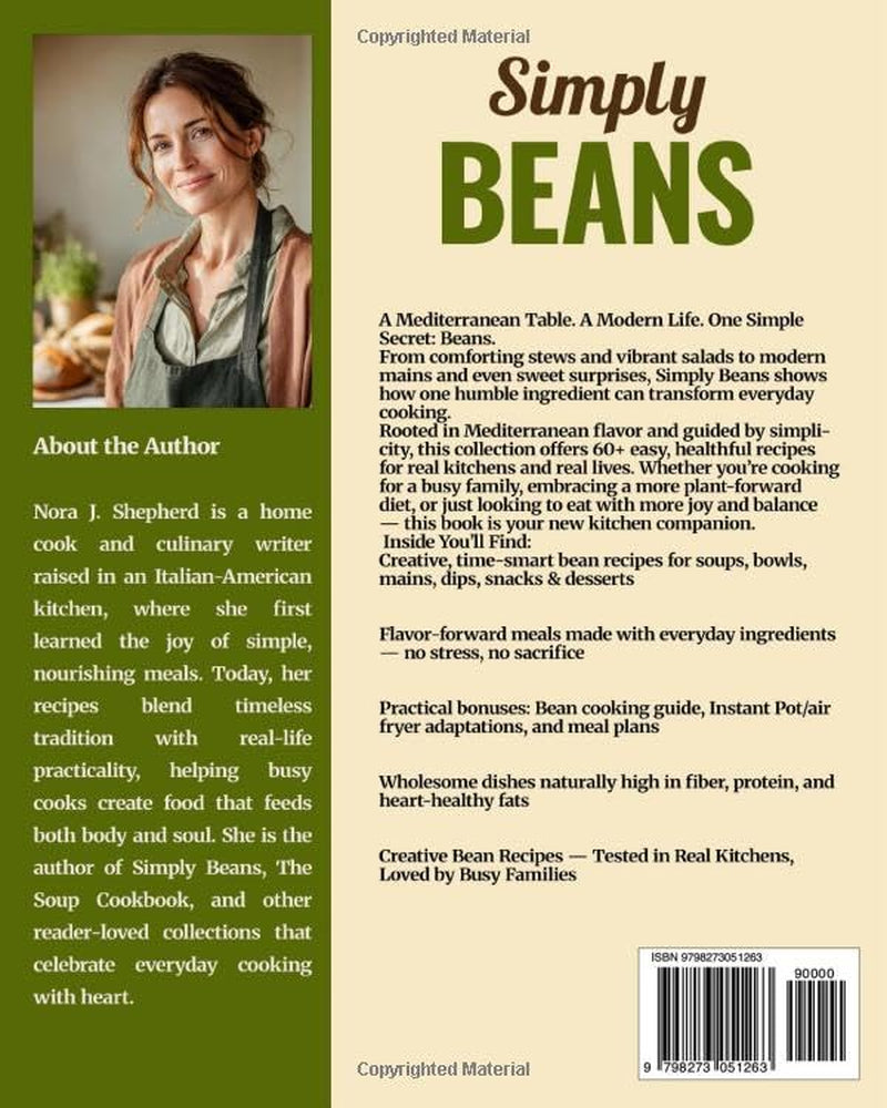 Simply Beans: Modern Mediterranean-Inspired Recipes for Longevity, Flavor, and Joy