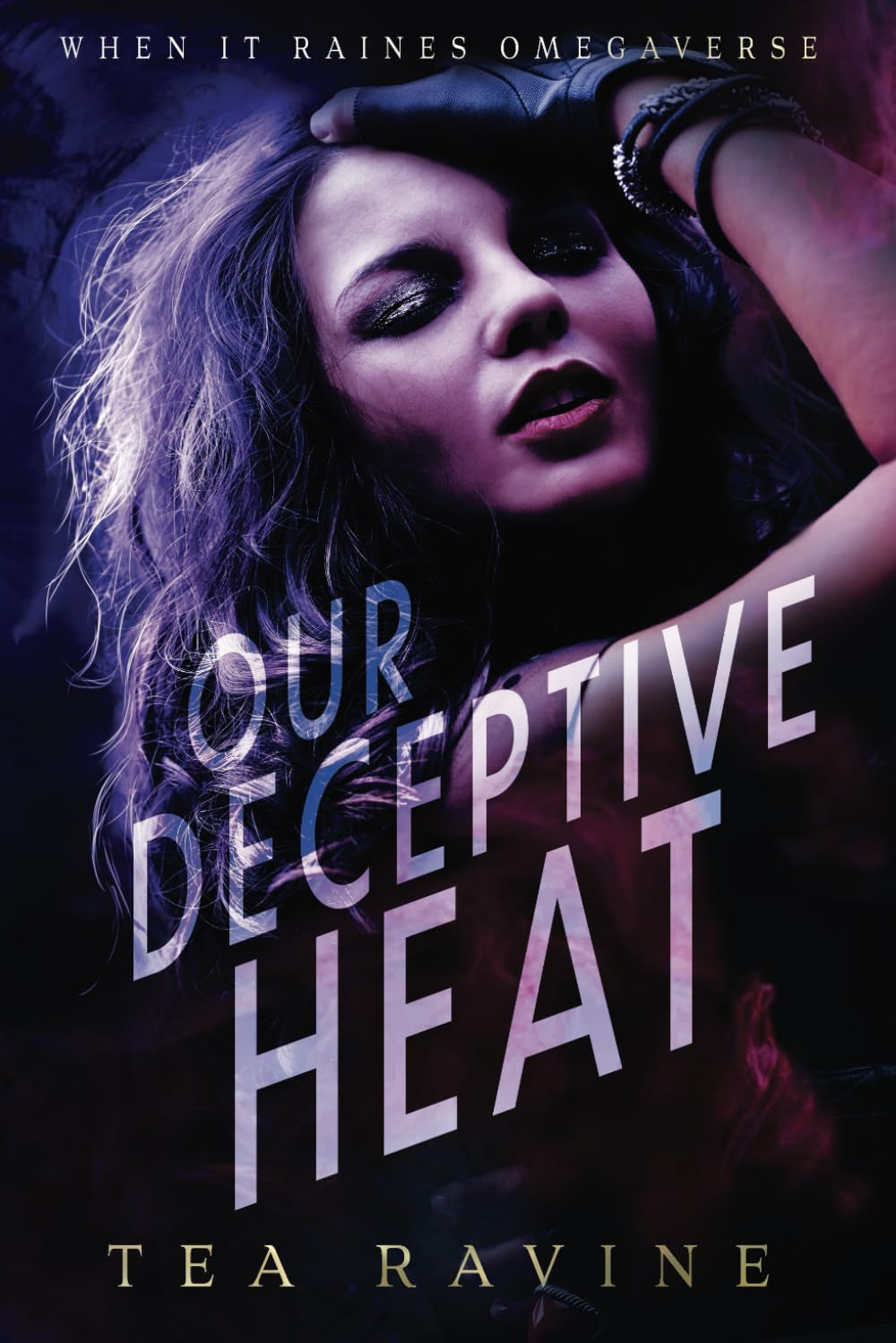 Our Deceptive Heat: When it Raines Omegaverse