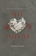 Self Inflicted (Self Inflicted Saga)