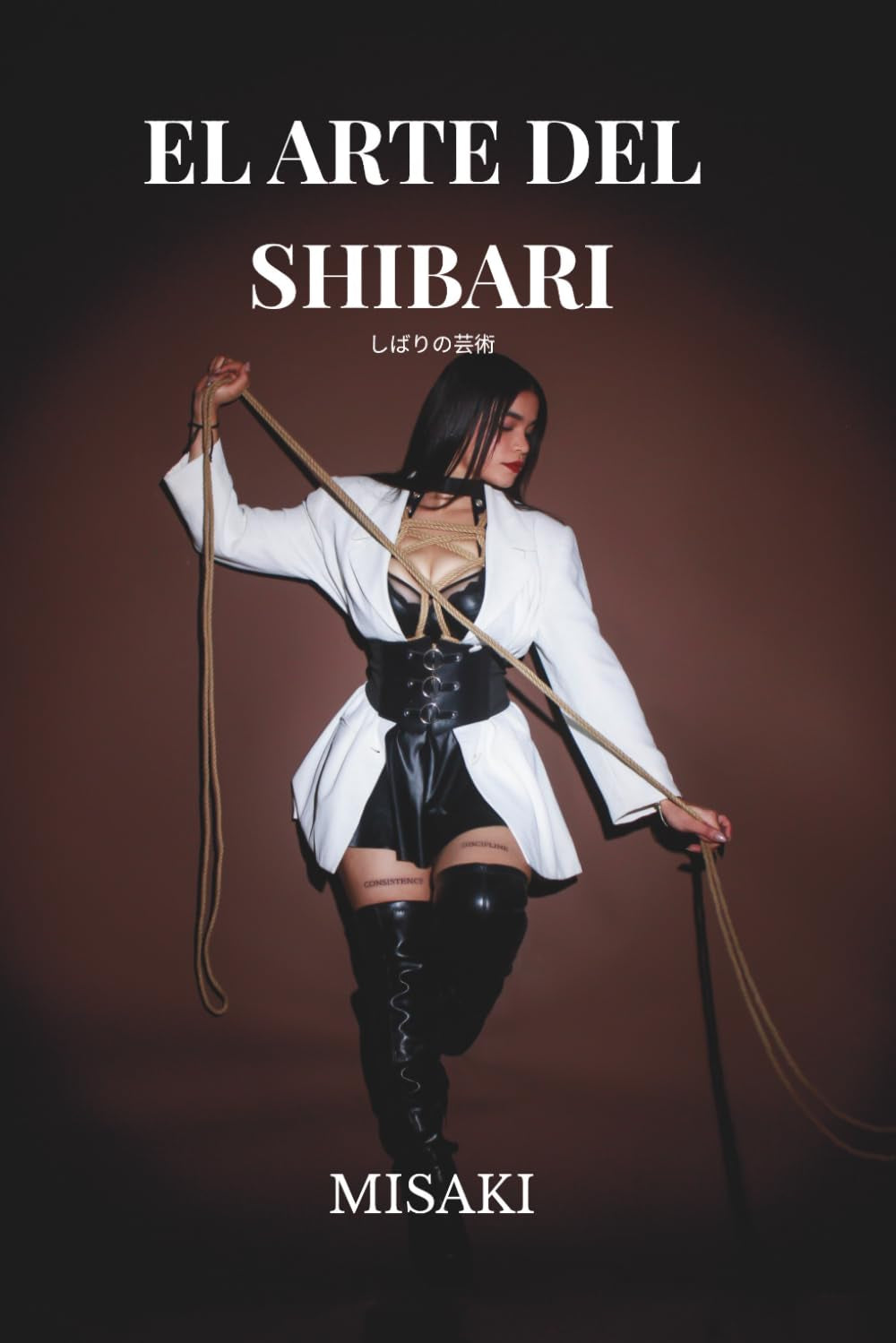 EL ARTE DEL SHIBARI (Spanish Edition)