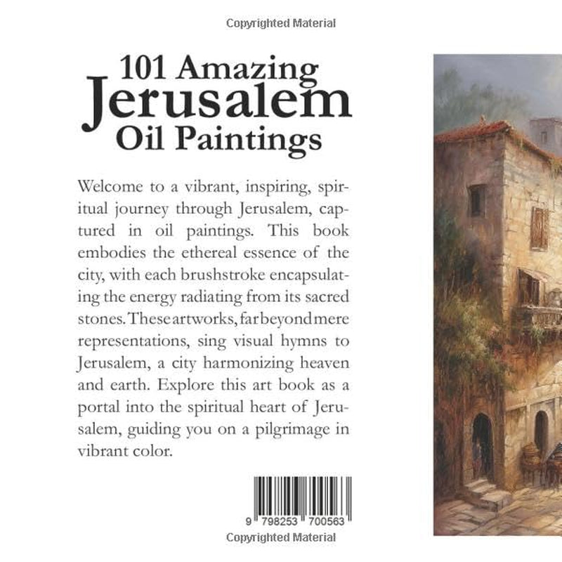 101 Amazing Jerusalem Oil Paintings: Coffee Table Mini‑Book
