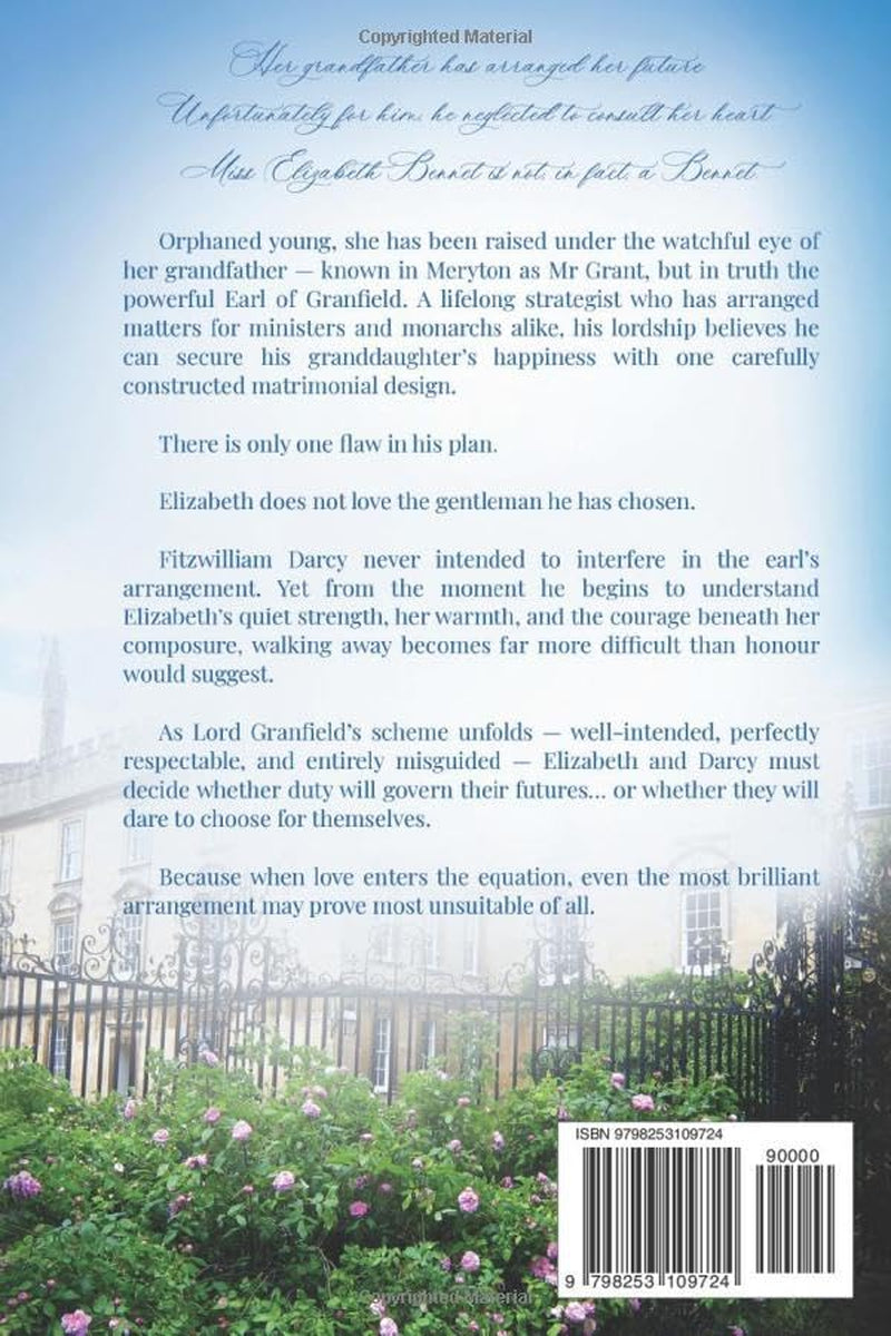 A Most Unsuitable Arrangement: A Pride and Prejudice Variation (An Heiress in Hertfordshire: A Pride & Prejudice Collection)