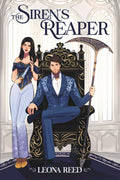The Siren's Reaper: A Fated mates Reverse Grumpy x Sunshine romance (Tangled Fates series)