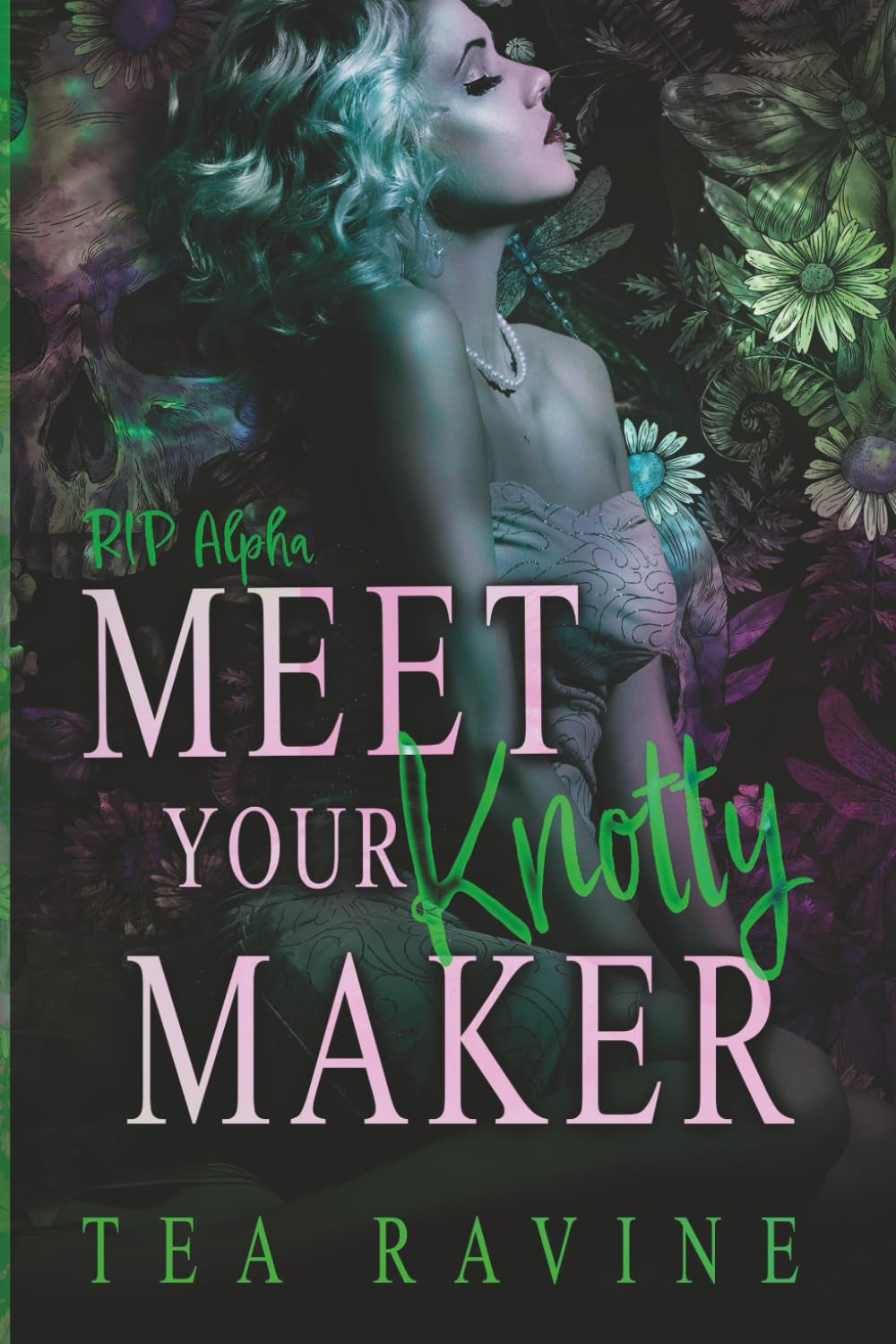Meet Your Knotty Maker: RIP Alpha