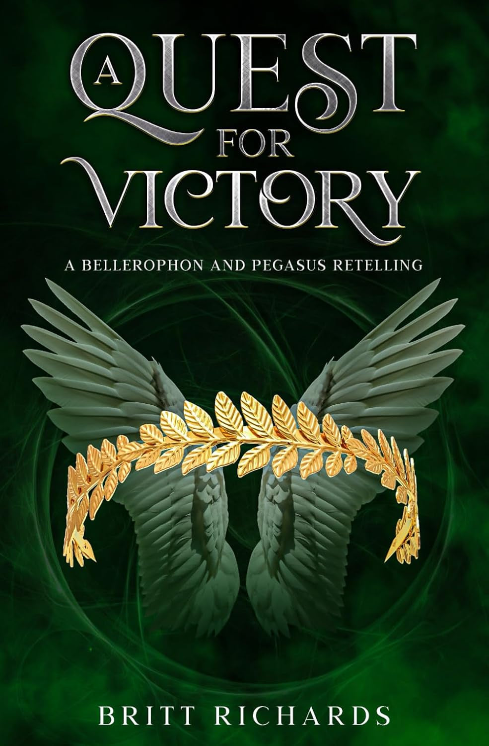 A Quest for Victory: A Bellerophon and Pegasus Retelling