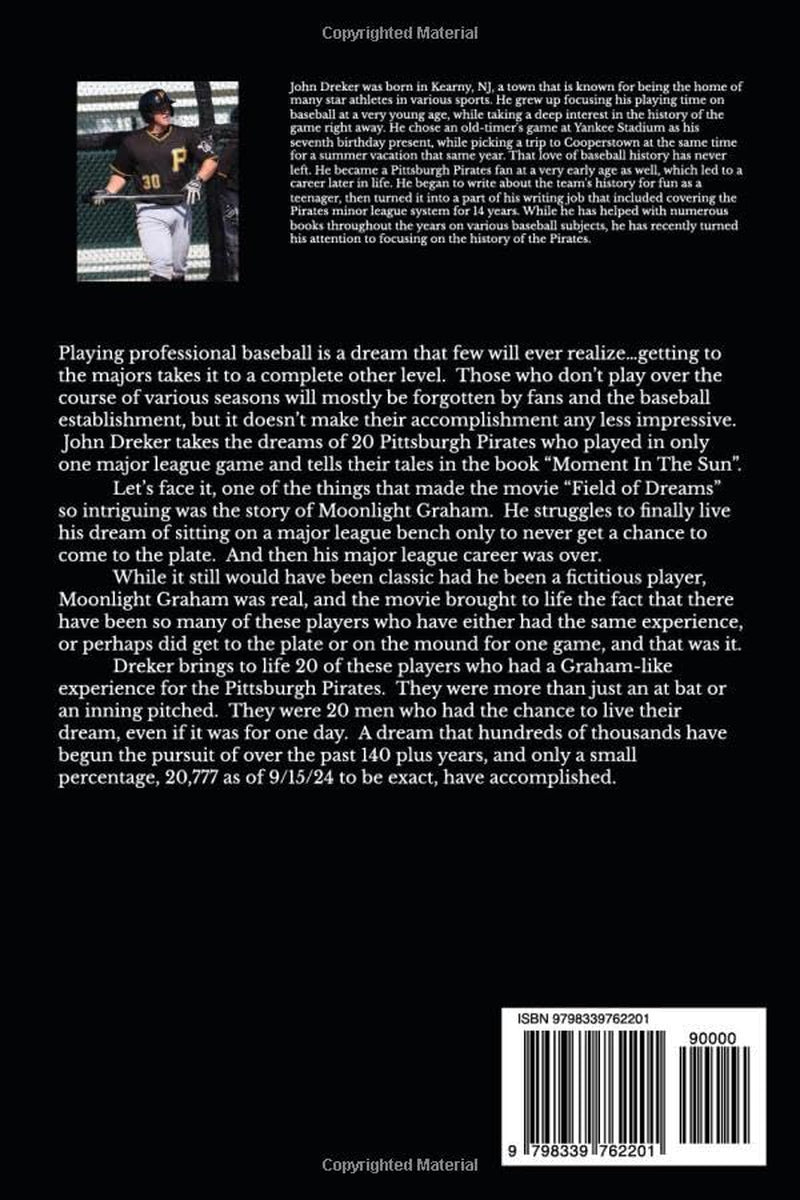 Moment in the Sun: One-Game Players for the Pittsburgh Pirates