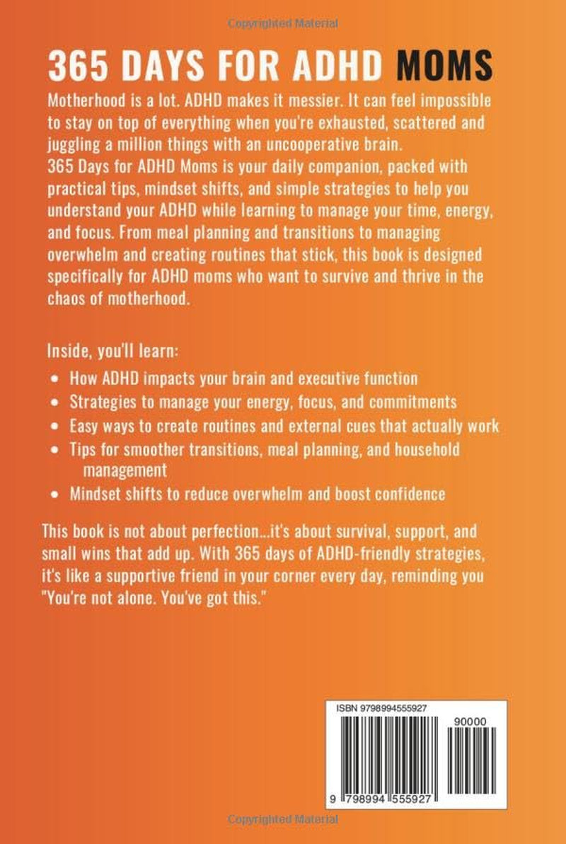 365 Days for ADHD Moms: Practical Tips and Mindset Shifts for Everyday Life
