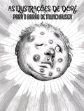 As Ilustrações de Gustave Doré para o Barão de Munchausen: Títulos e Descrições em Português (Portuguese Edition)