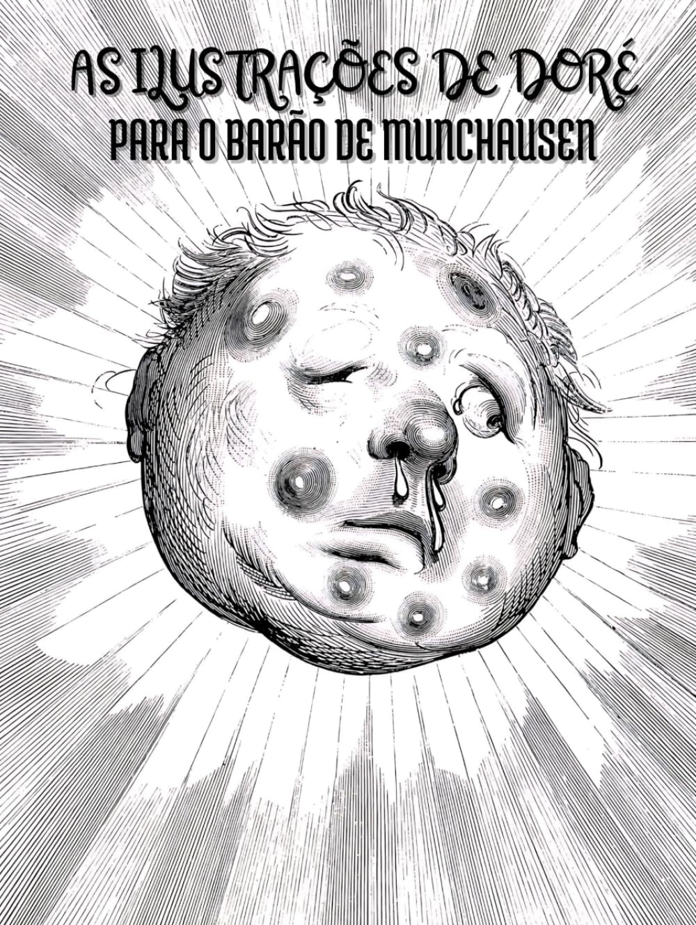 As Ilustrações de Gustave Doré para o Barão de Munchausen: Títulos e Descrições em Português (Portuguese Edition)