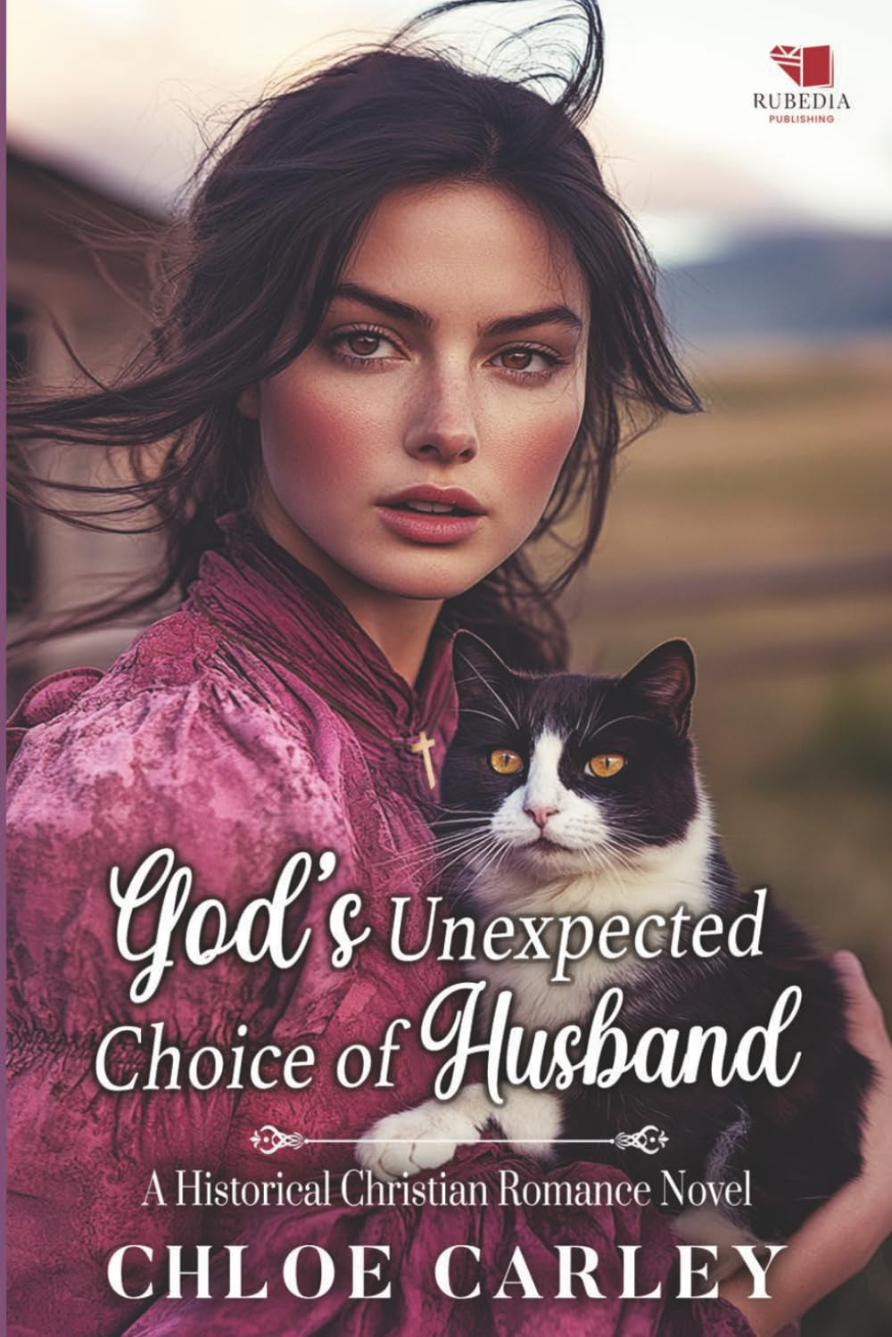 God's Unexpected Choice of Husband: A Christian Historical Romance Book