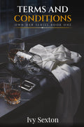 Terms and Conditions: Own Her Series -- Book One
