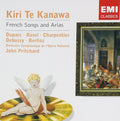 Kiri Te Kanawa: French Songs and Arias
