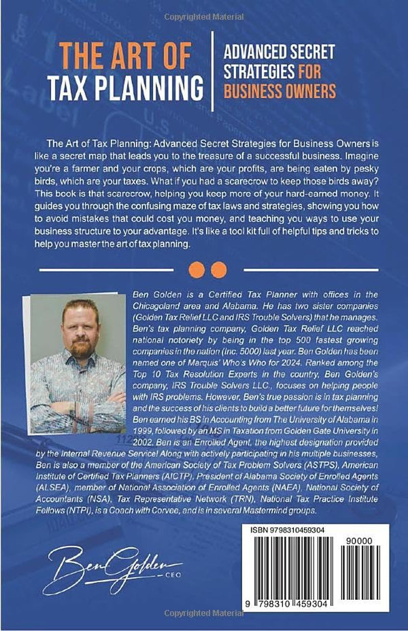 The Art of Tax Planning: Advanced Secret Strategies for Business Owners