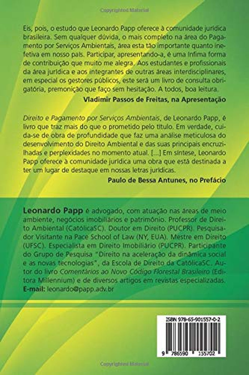 Direito e Pagamento por Serviços Ambietais: fundamentos teóricos, elementos técnicos e experiências práticas (Portuguese Edition)