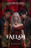 Faelan (Wolves and Faes) (Spanish Edition)