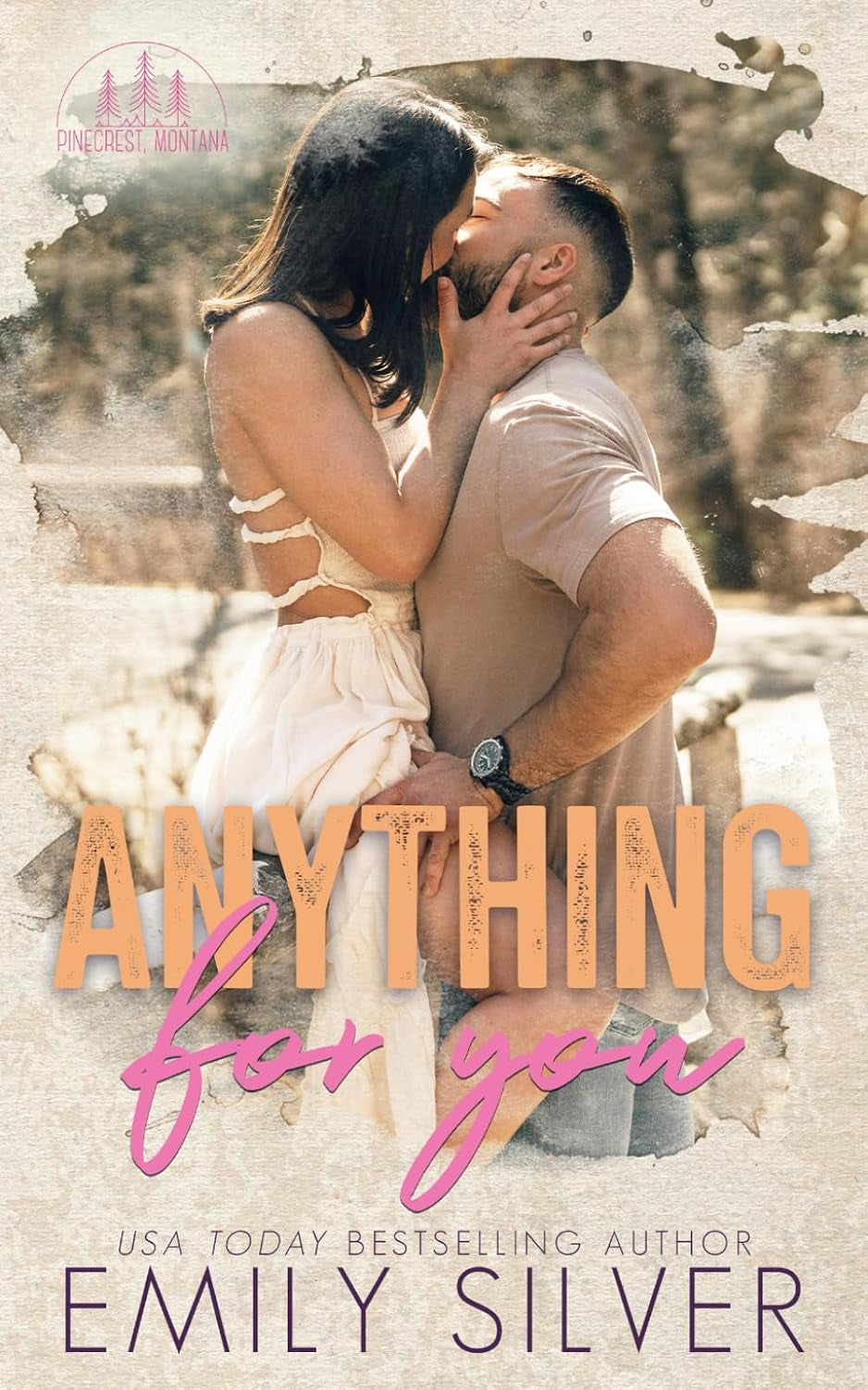 Anything For You (Pinecrest, Montana)