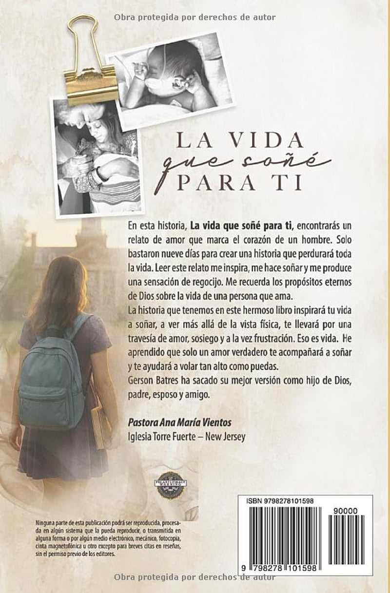 La Vida Que Soñé Para Ti (Spanish Edition)