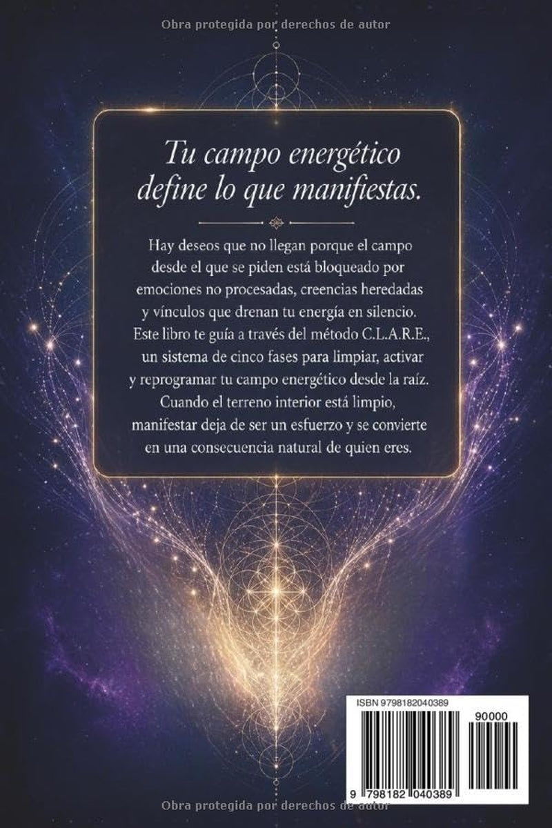 Realifestacion: Libro para la Limpieza Energetica (Spanish Edition)