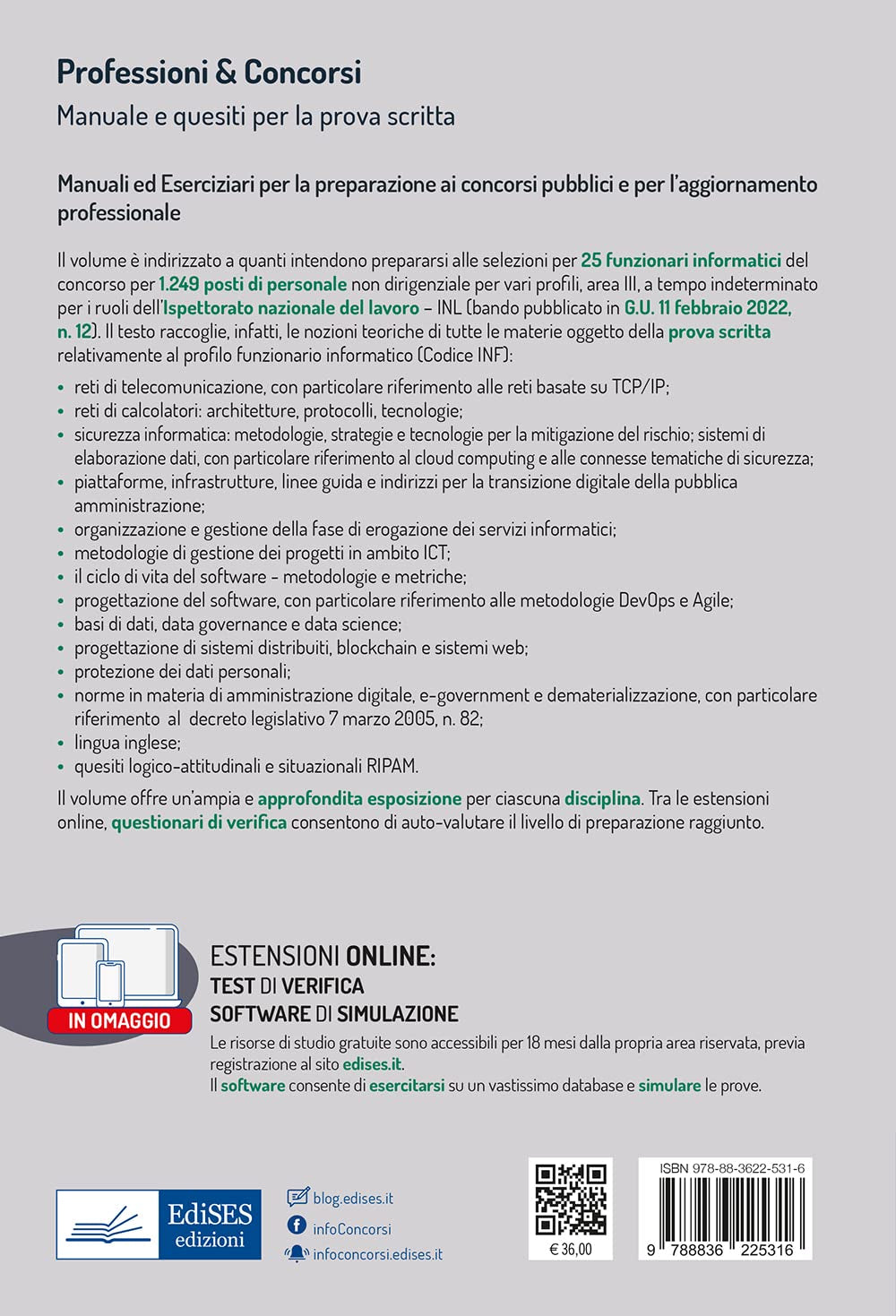 Concorsi per 1249 Posti INL Ispettorato del Lavoro 25 Funzionari Informatici: Manuale e quesiti per la prova scritta (Professione & Concorsi) (Italian Edition)