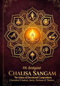 Chalisa Sangam: The Union of Devotional Compositions (Cherished Chalisas, Aartis, Stotrams and Mantras) (The Sanatan Dharma Songbook)