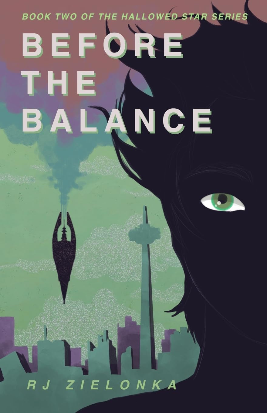 Before the Balance: Book 2 of The Hallowed Star Series