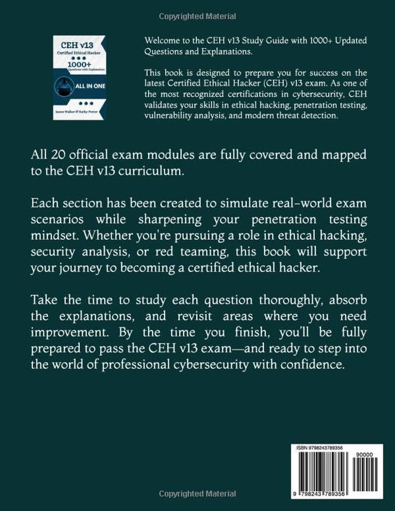 CEH v13 Study Guide with 1000+ Updated Questions and Explanations: CEH Certified Ethical Hacker