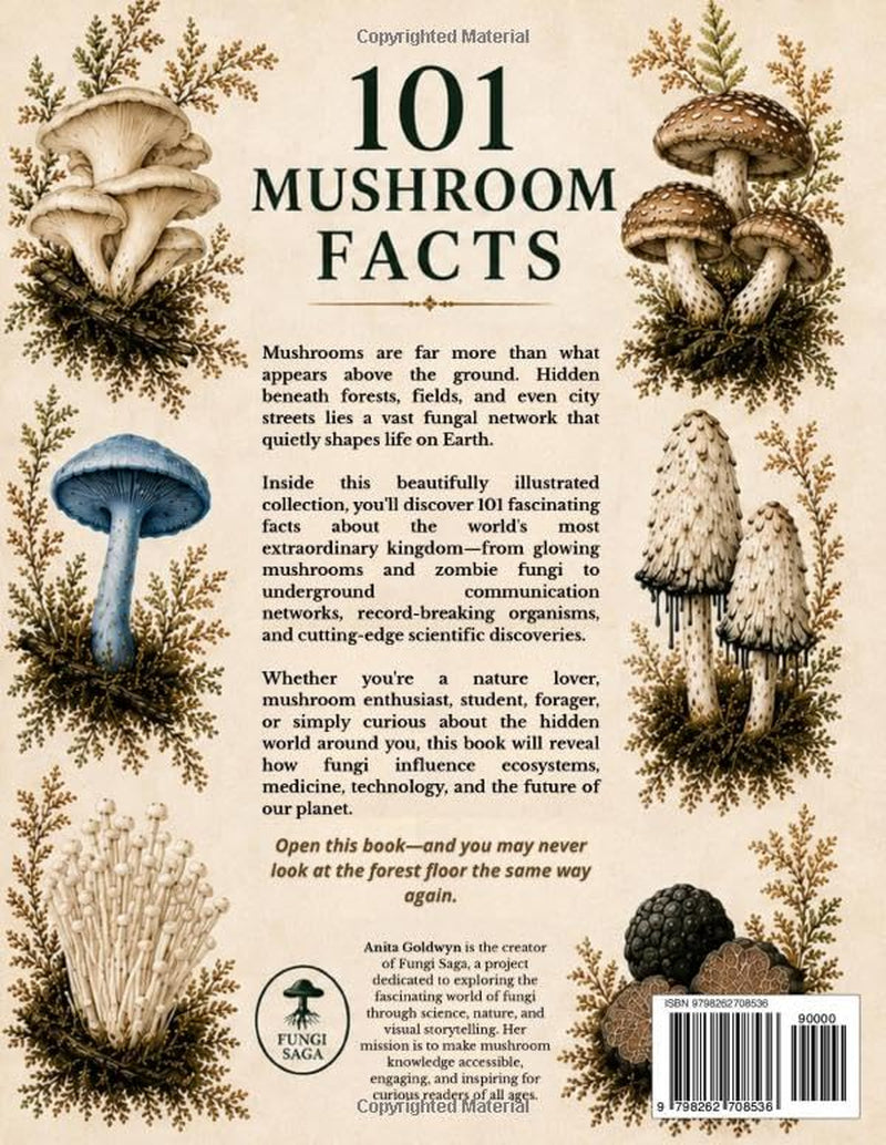 101 Mushroom Facts: Science-Backed, Weirdest & Most Wonderful Truths from the World of Fungi