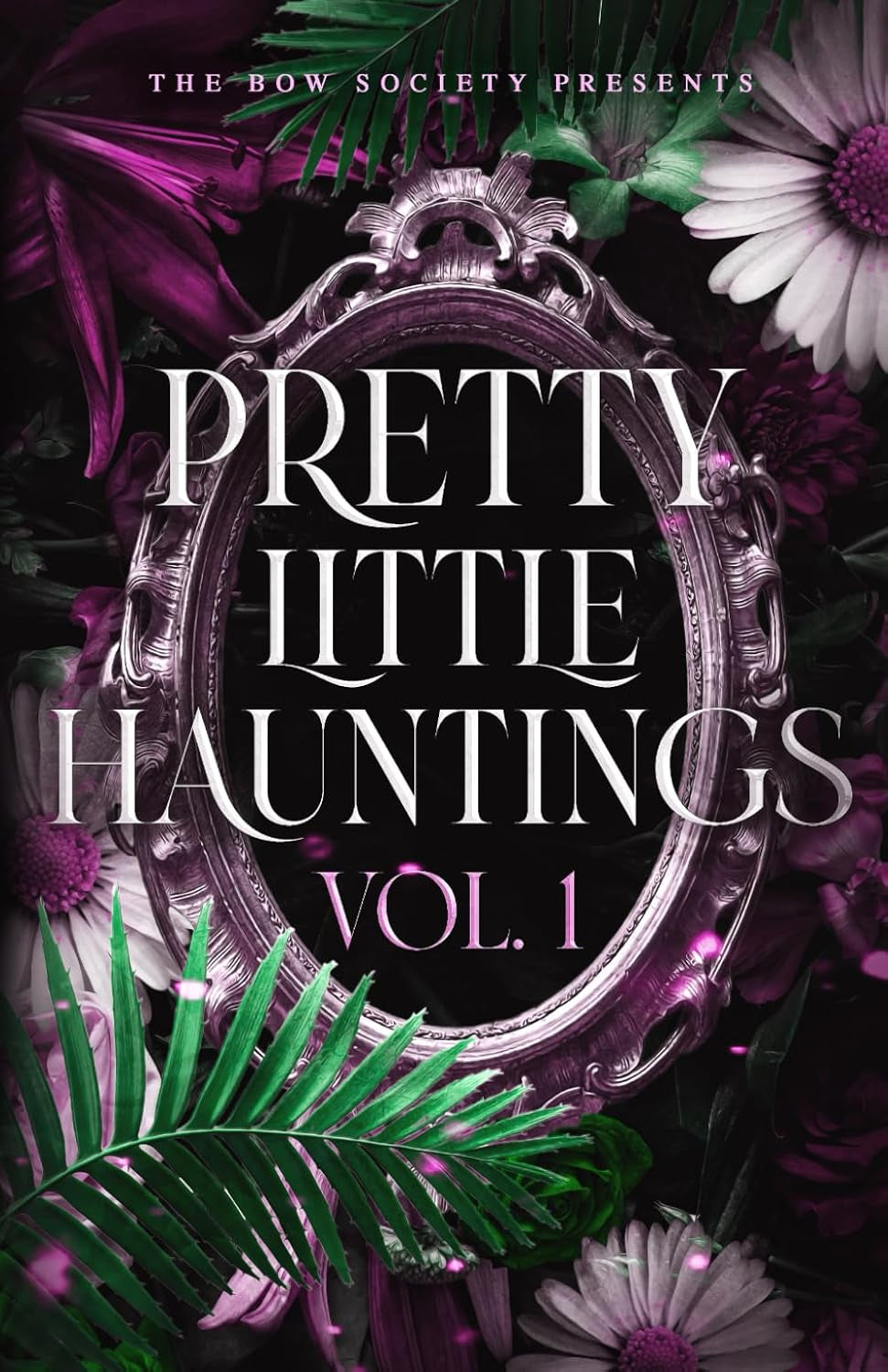 Pretty Little Hauntings Vol. 1