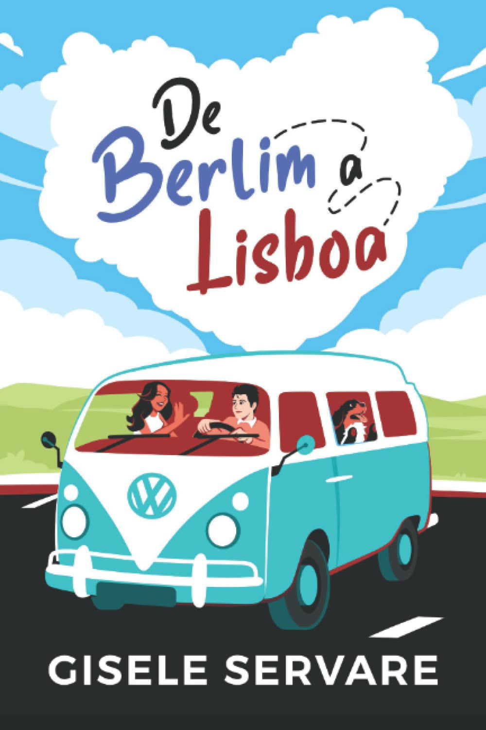 De Berlim a Lisboa (Portuguese Edition)
