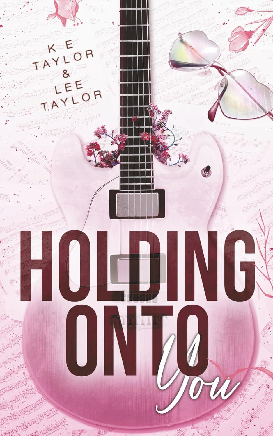 Holding Onto You (Burnt Ashes Series)