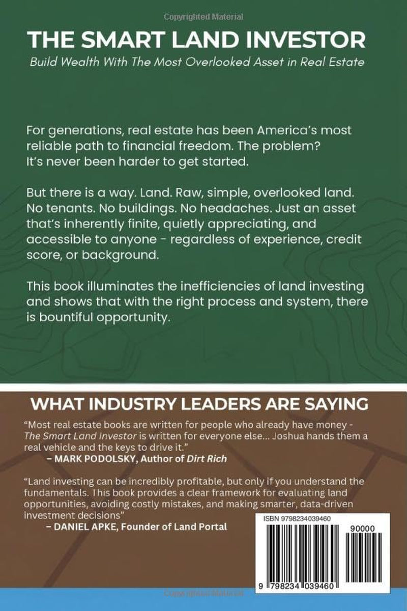 The Smart Land Investor: Build Wealth With the Most Overlooked Asset in Real Estate