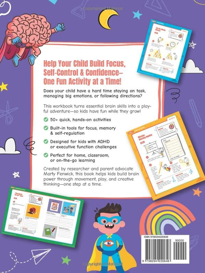 Executive Function & ADHD Workbook for Kids: Simple & Fun Activities to Strengthen Focus, Reduce Meltdowns, and Build Better Routines—In Just 5 Minutes a Day (Ages 5-7) (Power‑Up Life Skills)